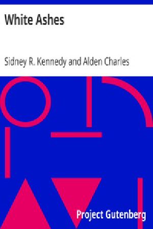 [Gutenberg 20308] • White Ashes